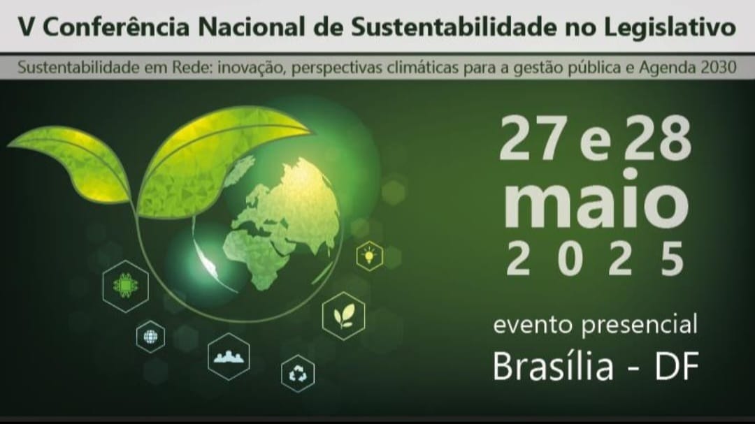 ABEL convida para a V Conferência Nacional de Sustentabilidade no Legislativo