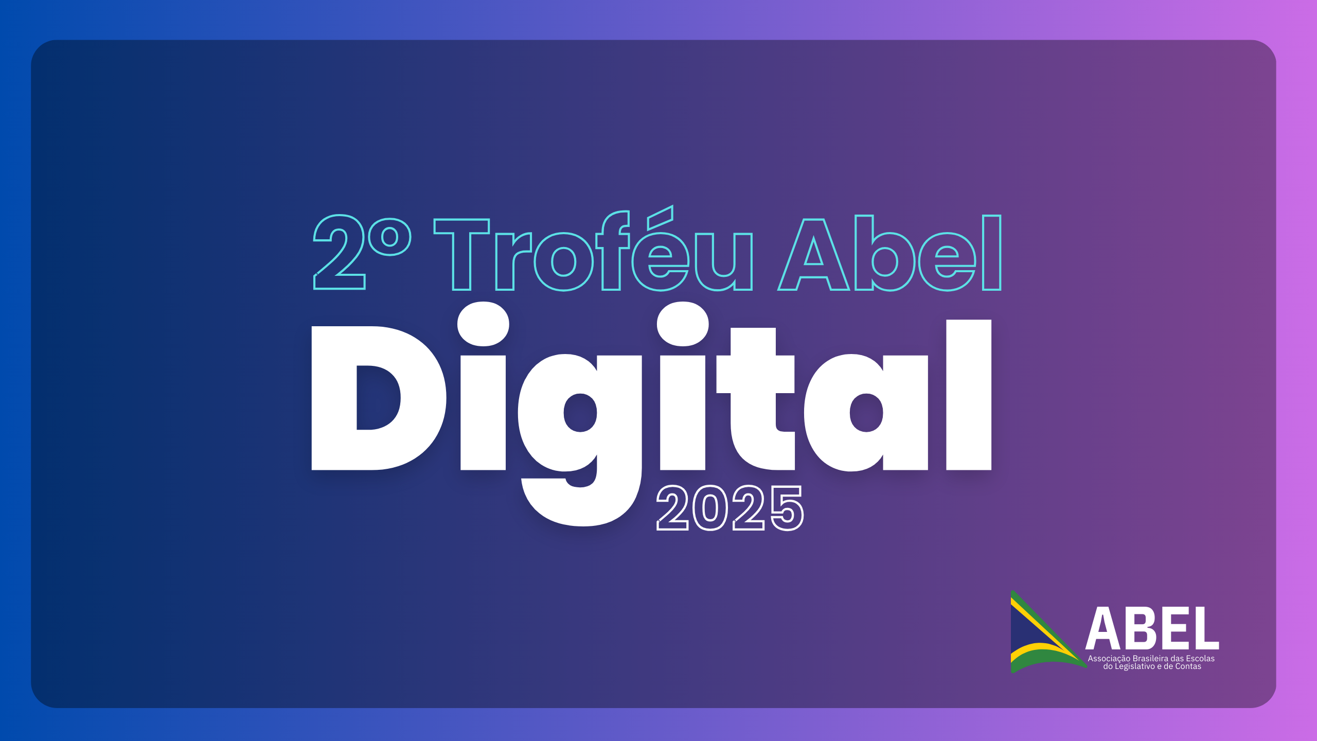 Troféu ABEL Digital tem 34 inscritos e inicia contagem de postagens em 1º de outubro