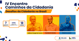 IV Encontro Caminhos da Cidadania debate os desafios da cidadania no Brasil em Natal