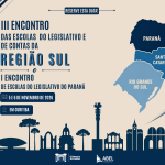 Inscrições estão abertas para encontro das Escolas do Legislativo da Região Sul e do Paraná