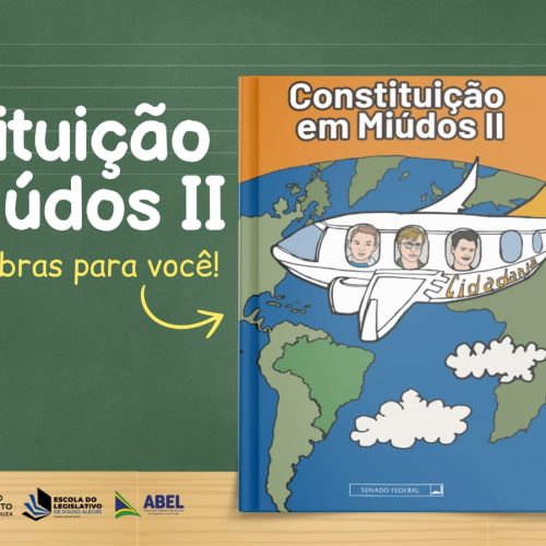 Constituição em Miúdos II ganha versão em áudio e Libras, ampliando acesso à cidadania