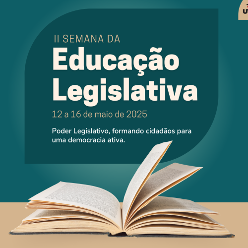 Aberto: credenciamento de cursos para a II Semana da Educação Legislativa